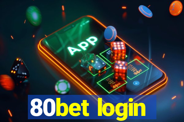 80bet login